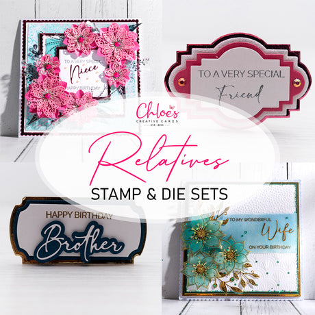 New Product Launch - Relatives Stamp & Die Sets