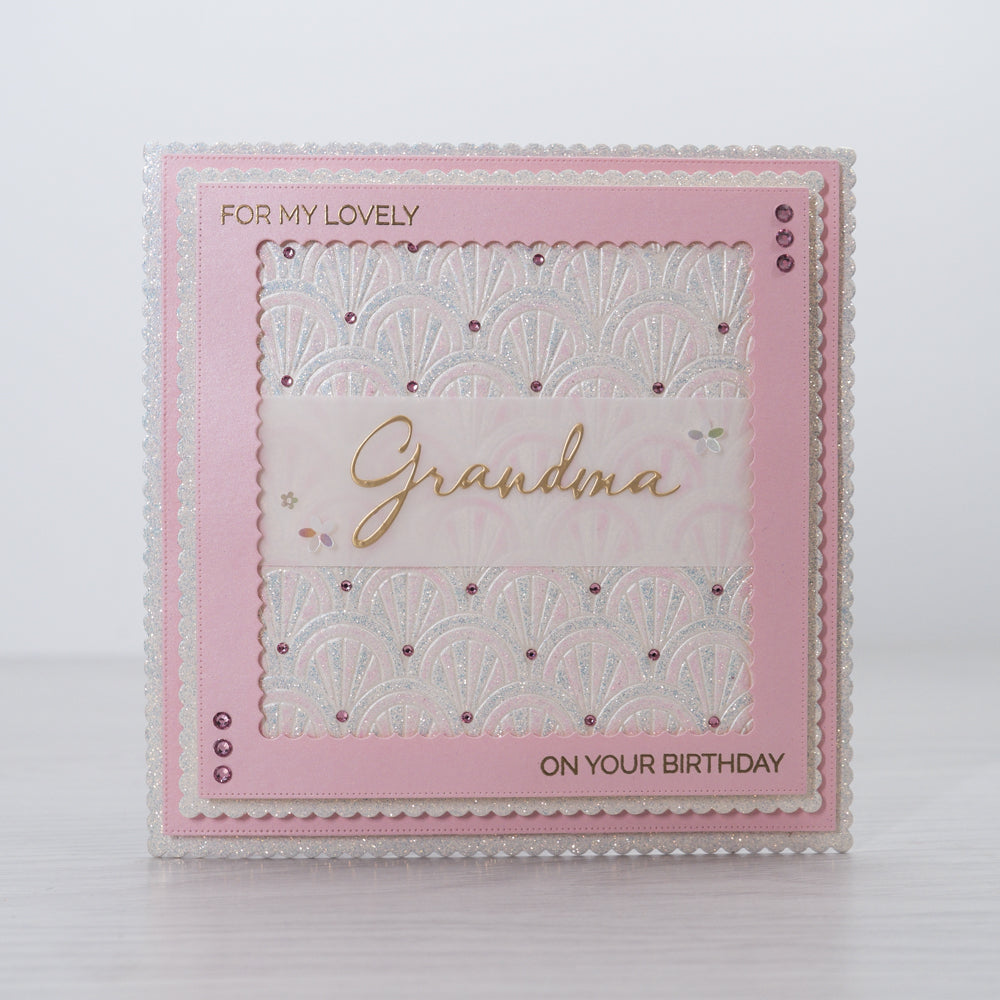 For My Lovely Grandma - 8x8" Pierced and Scalloped Dies and Embossing Folders Card Tutorial